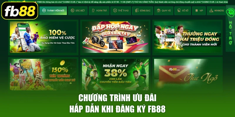 Chương trình ưu đãi hấp dẫn khi đăng ký FB88