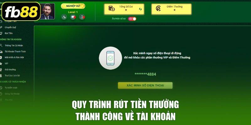 Quy trình rút tiền thưởng thành công về tài khoản